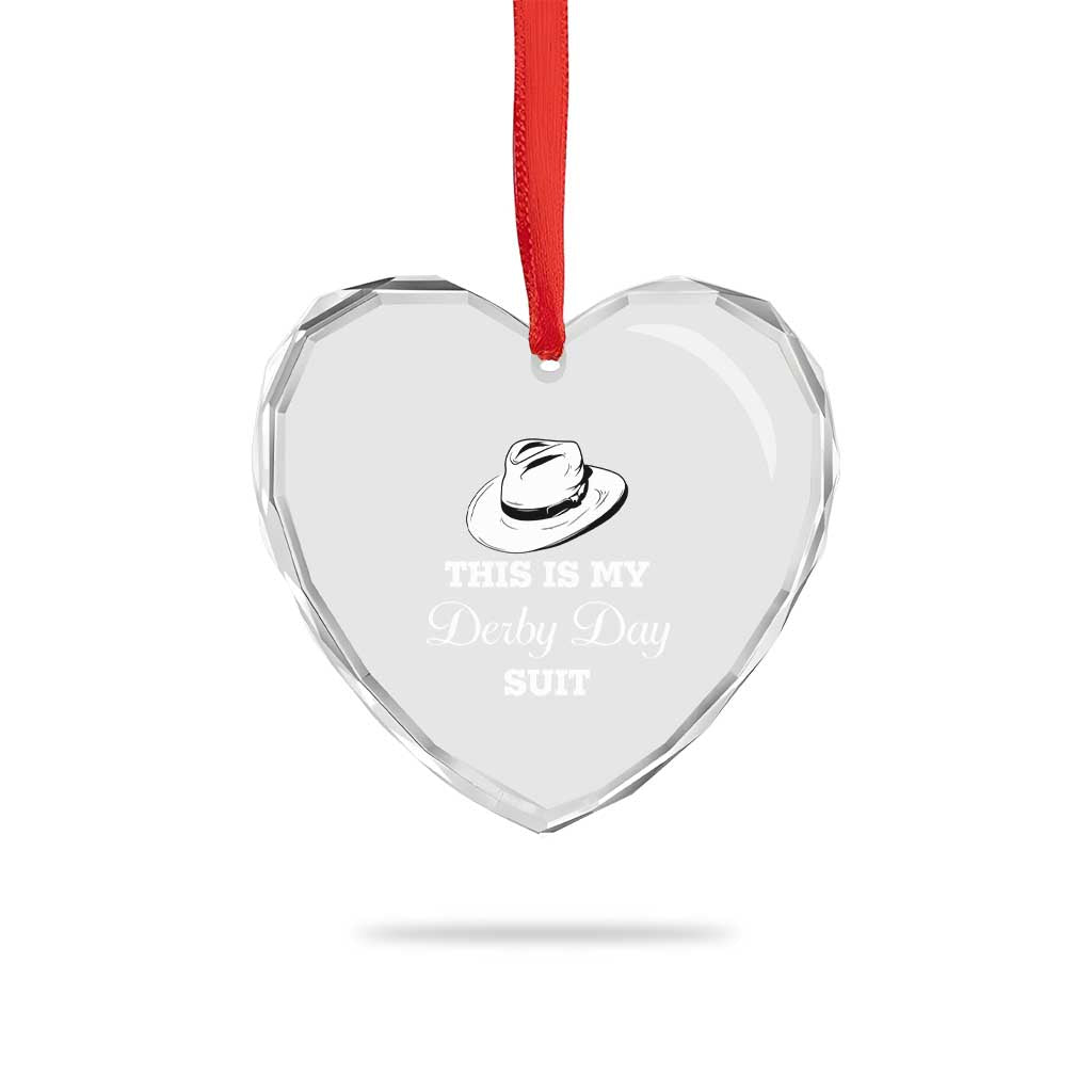 This Is My Derby Day Suit Fedora Hat Graphic Heart Crystal Glass Ornament Funny Sarcastic Horse Racing Fan Part