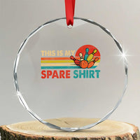 This Is My Spare Bowling Crystal Glass Ornament Bowler Funny Team