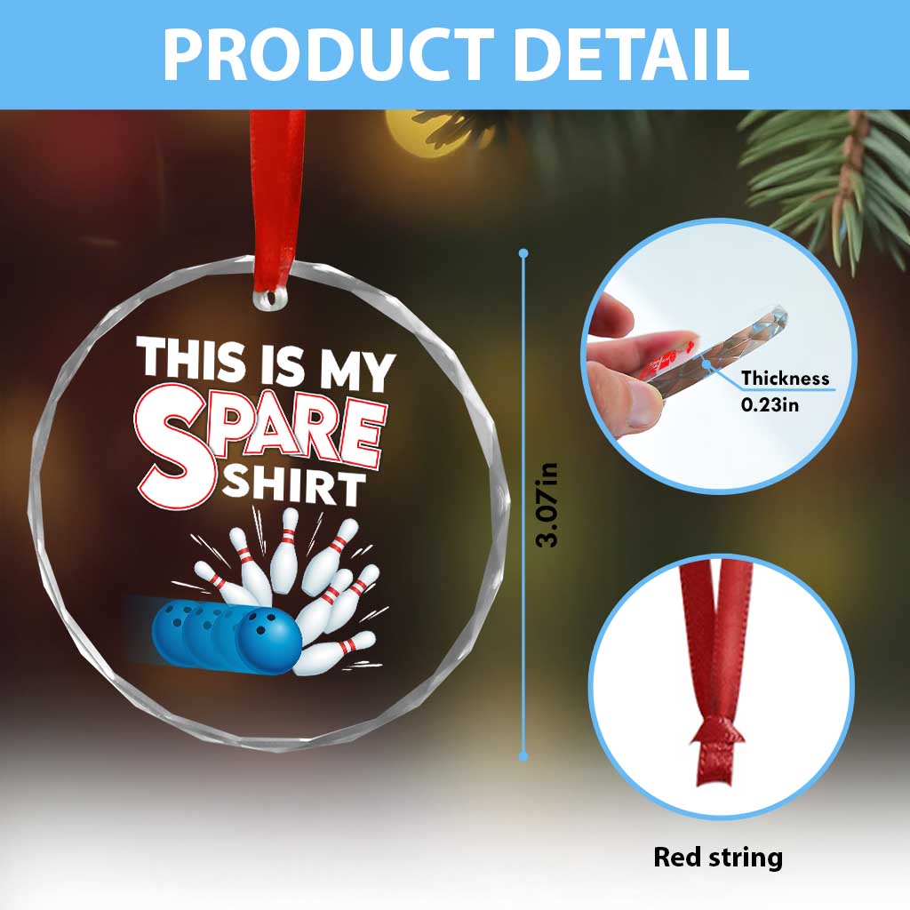 This Is My Spare Shirt Crystal Glass Ornament Bowling Pun Gift - Wonder Print Shop