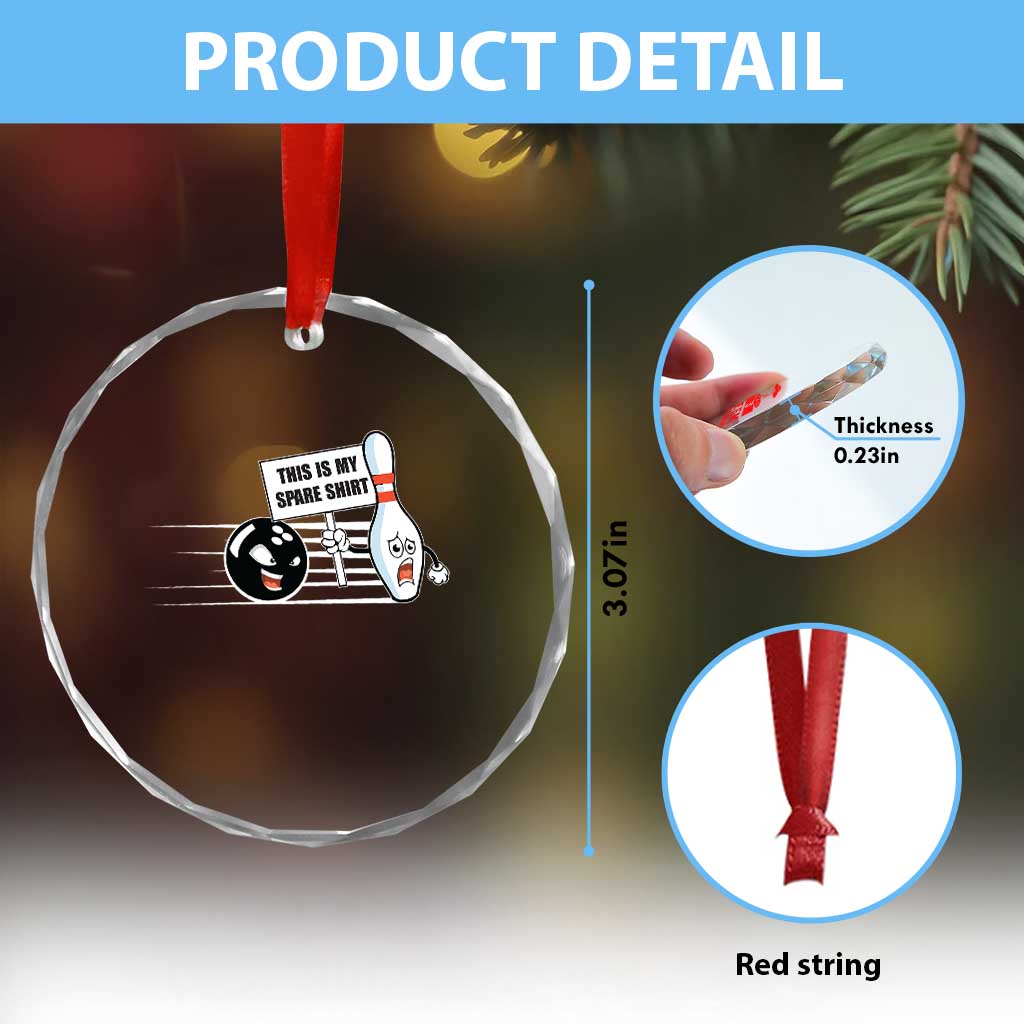 This Is My Spare Shirt Crystal Glass Ornament Funny Bowling Gift - Wonder Print Shop