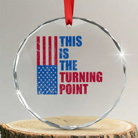 This is The Turning Point Crystal Glass Ornament USA Flag Patriotic Freedom Conservative TS10