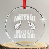 This Is What An Awesome Bonus Dad Looks Like Crystal Glass Ornament Funny Step Dad Fathers Day Gifts