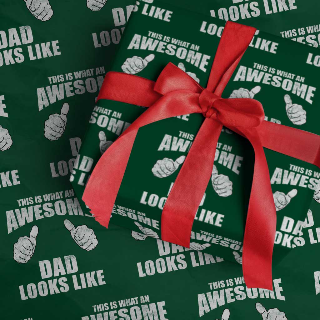 This Is What An Awesome Dad Looks Like Wrapping Paper Roll Funny Fathers Day Gifts