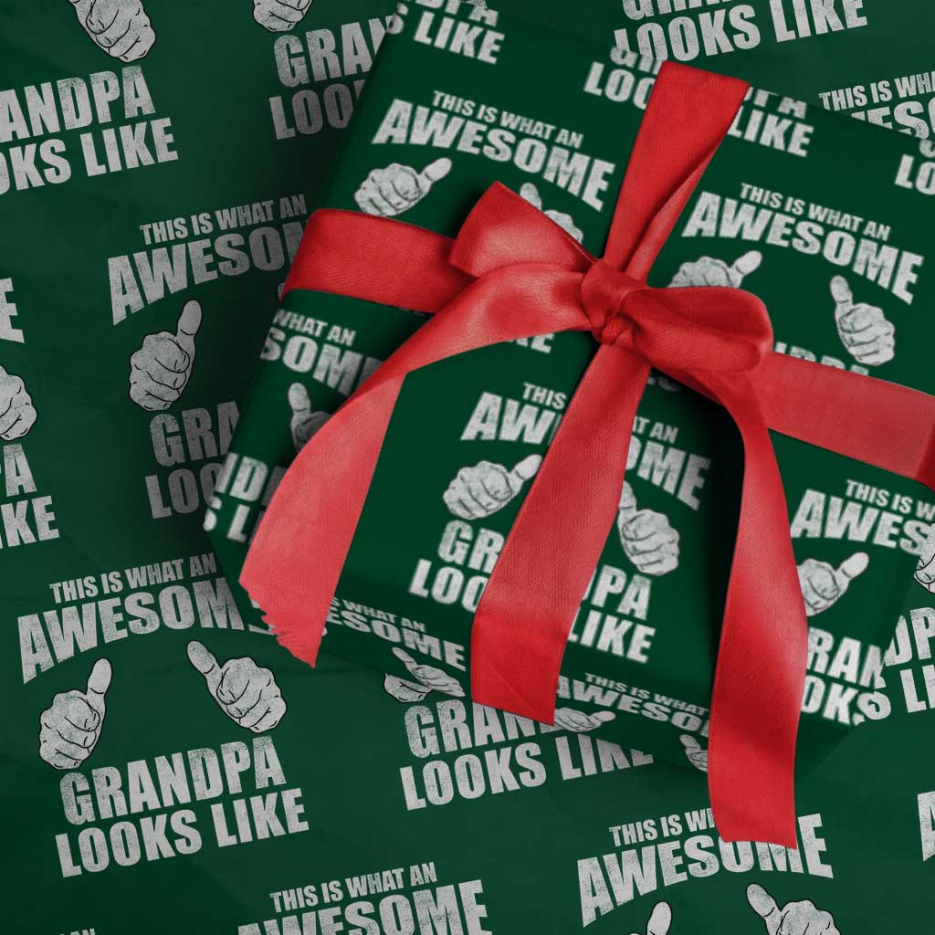 This Is What An Awesome Grandpa Looks Like Wrapping Paper Roll Funny Fathers Day Gifts