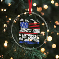 Thomas Jefferson Crystal Glass Ornament The Greatest Danger To Freedom Patriotic USA Flag - Wonder Print Shop