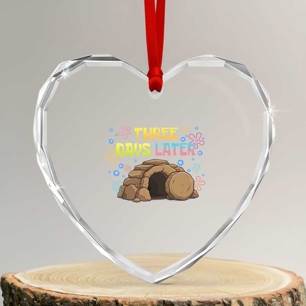 Three Days Later Christian Easter Heart Crystal Glass Ornament Funny Jesus Resurrection Meme