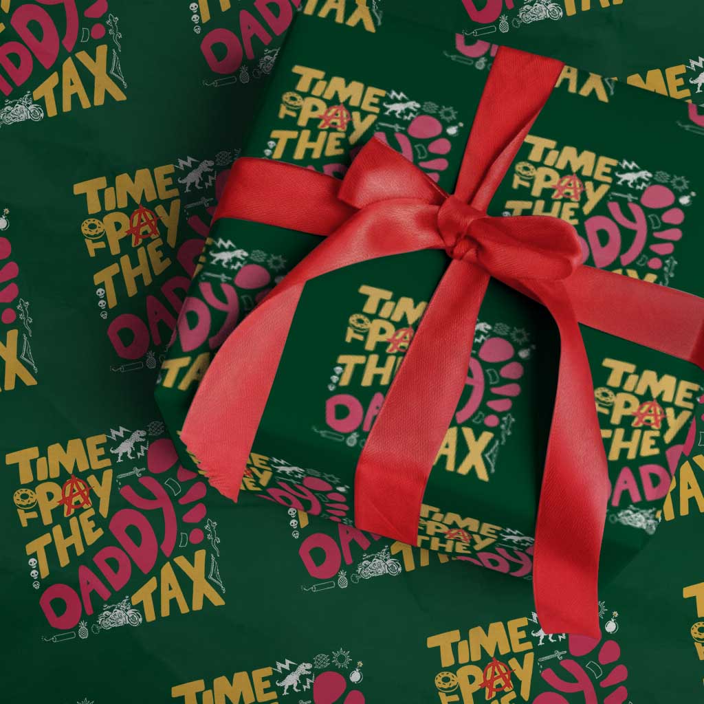 Time To Pay The Daddy Tax Wrapping Paper Roll Dungeon Gamer Dad Father’s Day