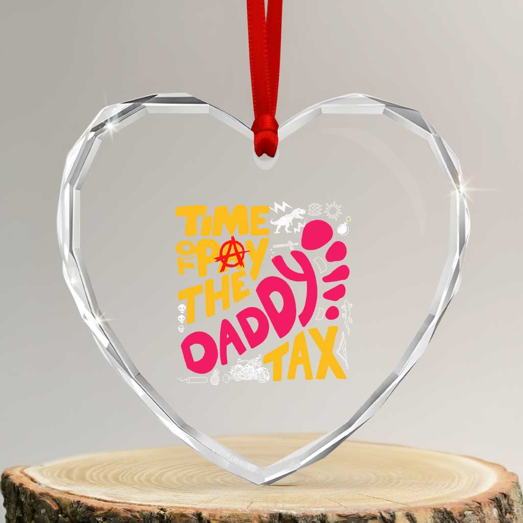 Time To Pay The Daddy Tax Heart Crystal Glass Ornament Dungeon Gamer Dad Father’s Day