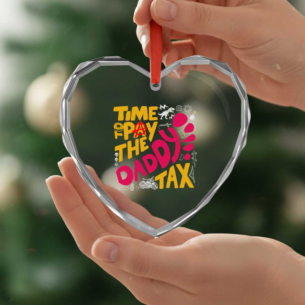 Time To Pay The Daddy Tax Heart Crystal Glass Ornament Dungeon Gamer Dad Father’s Day