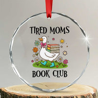 Tired Moms Book Club Crystal Glass Ornament Silly Goose Mama Bookish Reader Gift