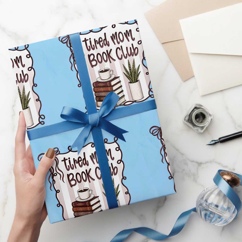 Tired Moms Book Club Wrapping Paper Roll Funny Coffee And Books Mom Gift