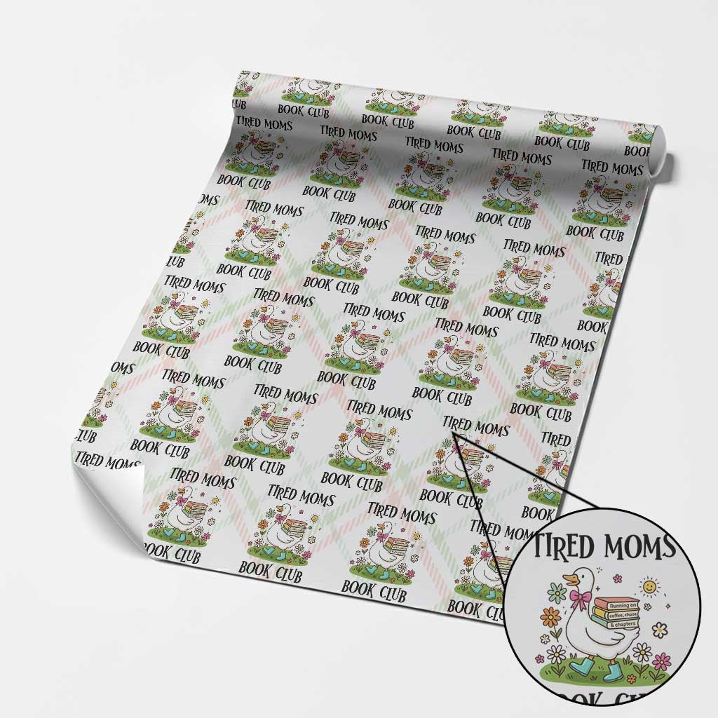 Tired Moms Book Club Wrapping Paper Roll Silly Goose Mama Bookish Reader Gift