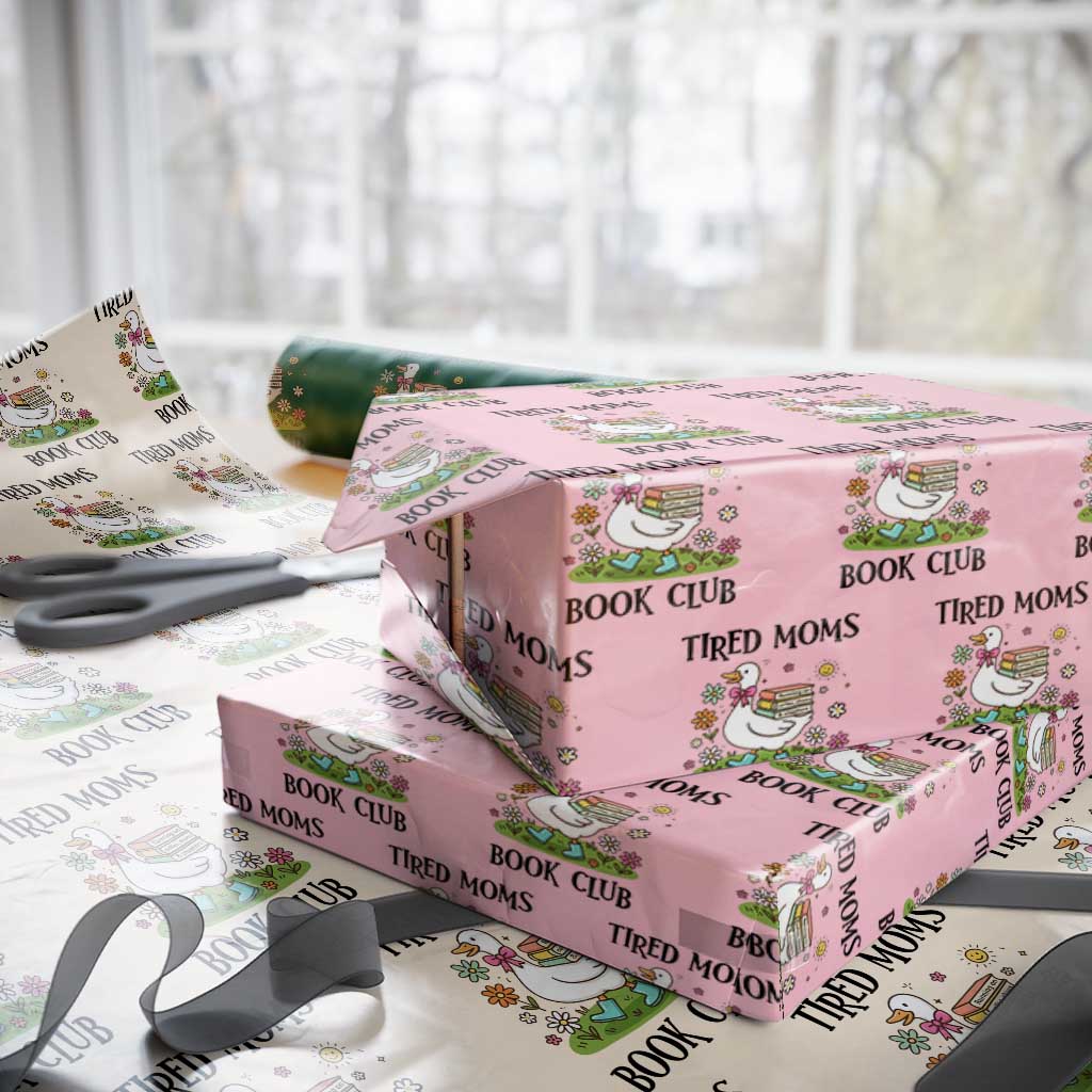 Tired Moms Book Club Wrapping Paper Roll Silly Goose Mama Bookish Reader Gift