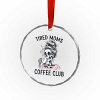 Tired Moms Coffee Club Crystal Glass Ornament Funny Skeleton Drinking Coffee Lover