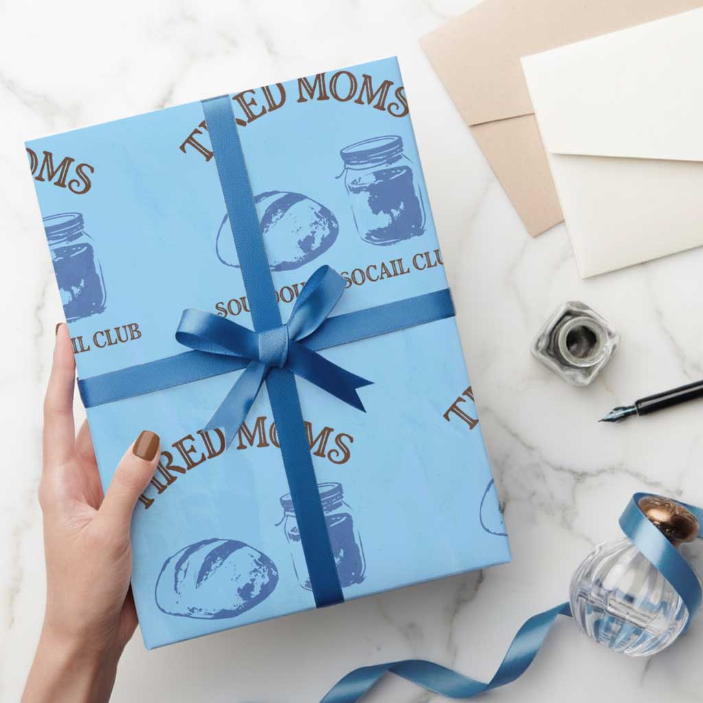 Tired Moms Sourdough Socail Club Wrapping Paper Roll Funny Baking Baker Humor