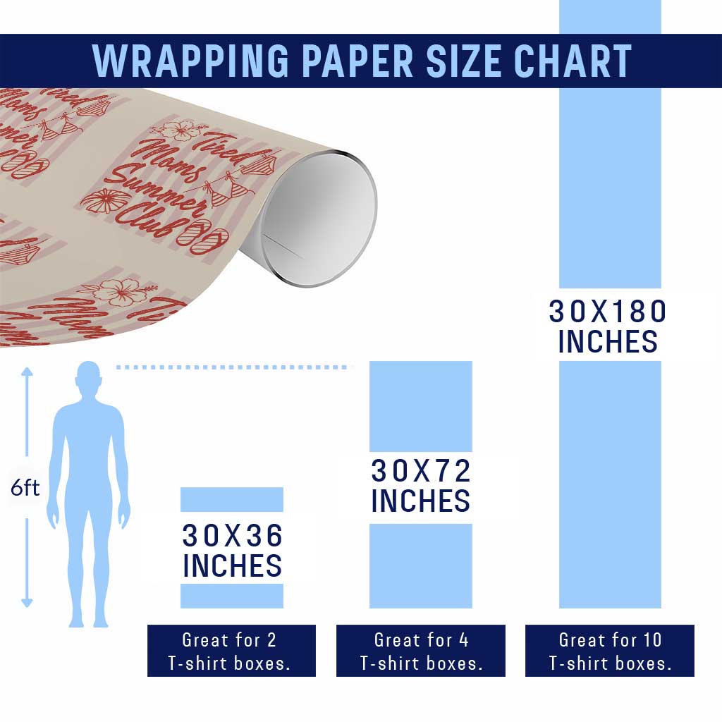 Tired Moms Summer Club Wrapping Paper Roll Funny Mom Life Beach Vacation