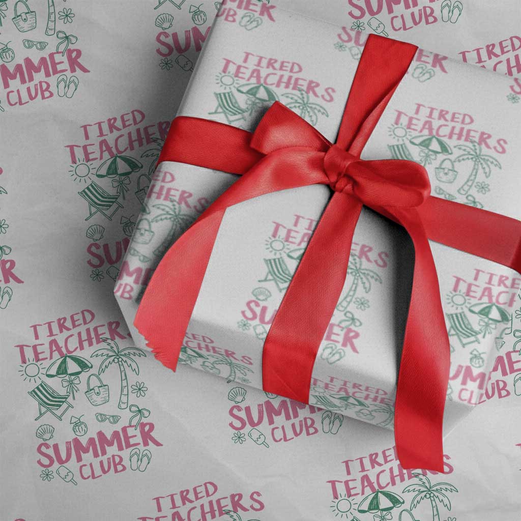 Tired Teachers Summer Club Wrapping Paper Roll Funny Retro Teacher Summer Vacation
