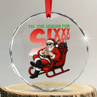 Tis The Season For Sixx Seven Meme Crystal Glass Ornament Funny Trendy Christmas Party Gift - Wonder Print Shop