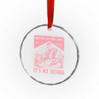 Toddler Baby Girl 2nd Birthday Crystal Glass Ornament This Aint My First Rodeo Its My Second - Wonder Print Shop