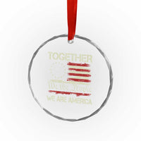 Together We Are America Betsy Ross Patriotic Flag Crystal Glass Ornament We The People Unity and Freedom Bunny Inspirational Quote
