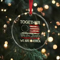 Together We Are America Betsy Ross Patriotic Flag Crystal Glass Ornament We The People Unity and Freedom Bunny Inspirational Quote