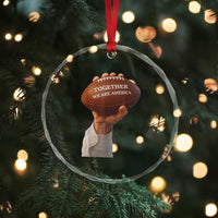 Together We Are America Bunny Holding Football Crystal Glass Ornament Unity Game Day Inspirational Quote