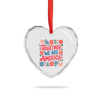 Together We Are America Floral Patriotic Heart Crystal Glass Ornament Retro Red White and Blue Bunny Inspirational Quote