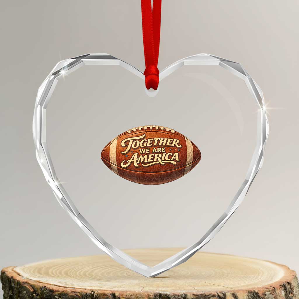 Together We Are America Heart Crystal Glass Ornament Bold Statement Unity Bunny Inspirational Quote