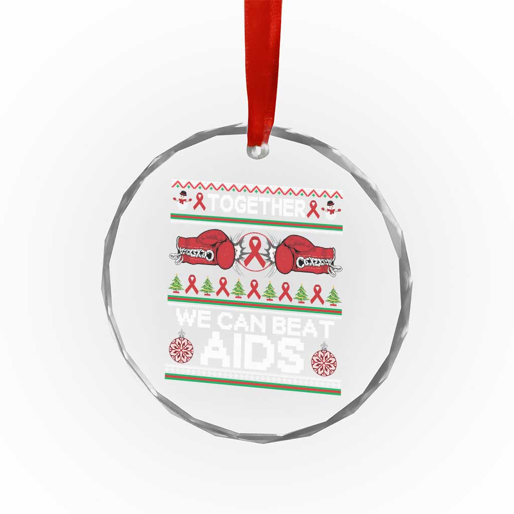 Together We Can Beat AIDS Crystal Glass Ornament HIV Awareness Boxing Ugly Sweater Gift - Wonder Print Shop