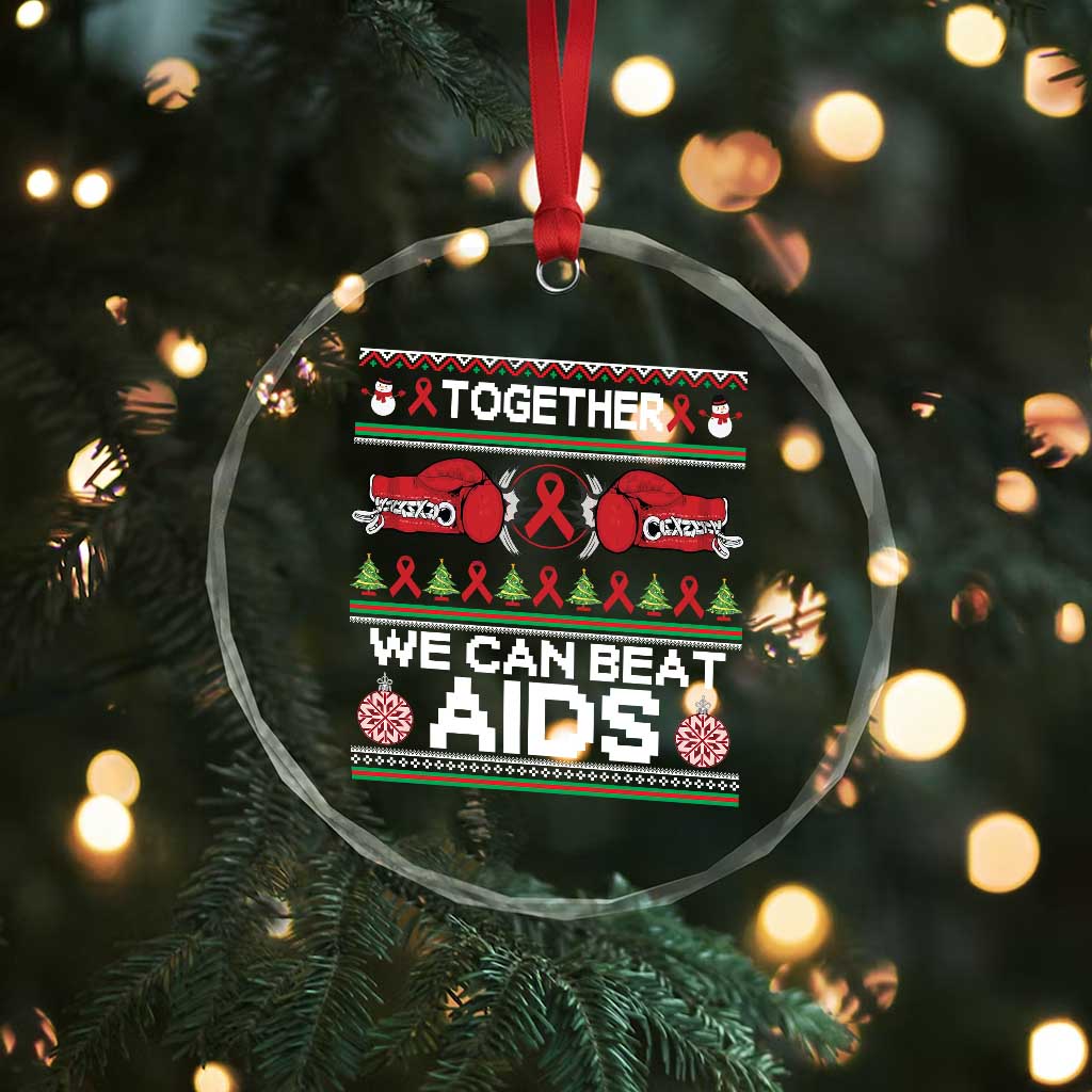 Together We Can Beat AIDS Crystal Glass Ornament HIV Awareness Boxing Ugly Sweater Gift - Wonder Print Shop