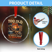 Too Old To Care Club My Give A Damn is Broken Crystal Glass Ornament Funny Bigfoot Retirement