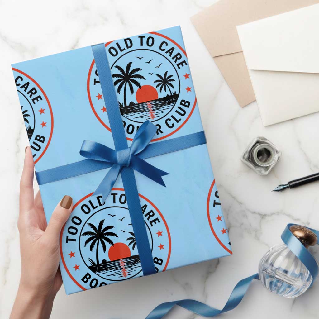 Too Old To Care Funny Retired Boomer Club Wrapping Paper Roll Beach Sunset Tropical Coastal Vacation Retirement Gag Gift