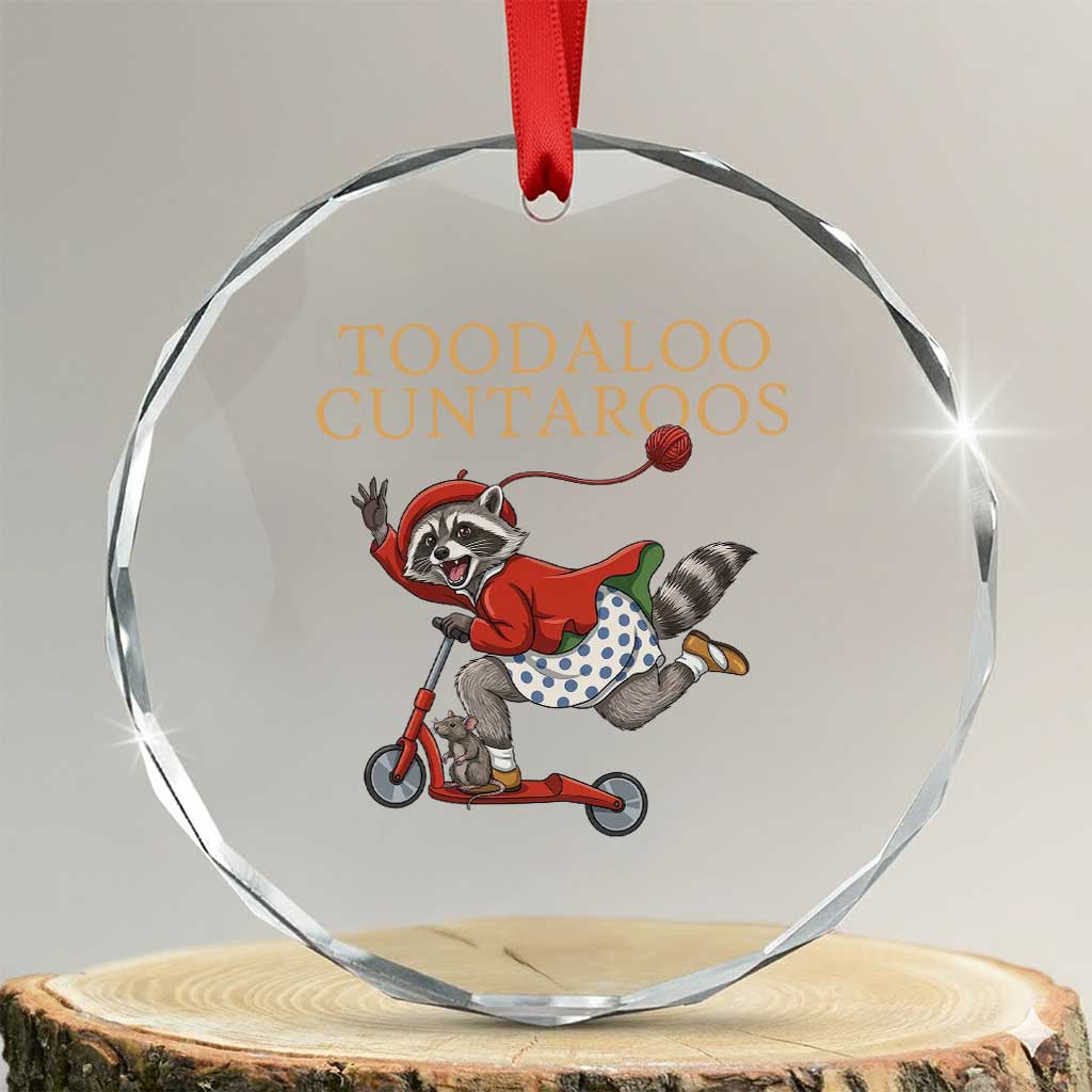 Toodaloo Cuntaroos Crystal Glass Ornament Funny Sarcastic Raccoon Inappropriate Meme