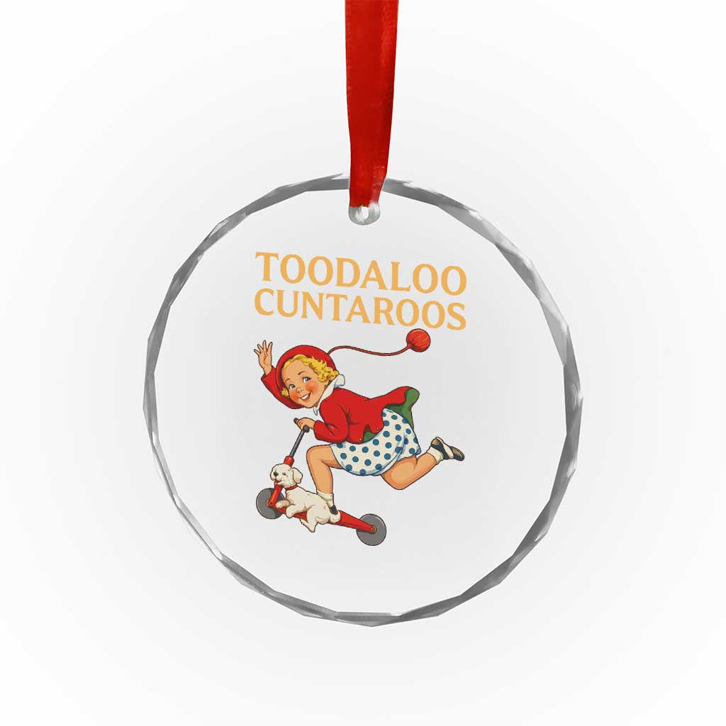 Toodaloo Cuntaroos Funny Offensive Retro Goodbye Crystal Glass Ornament Vintage Scooter Girl Cartoon Edgy Adult Humor