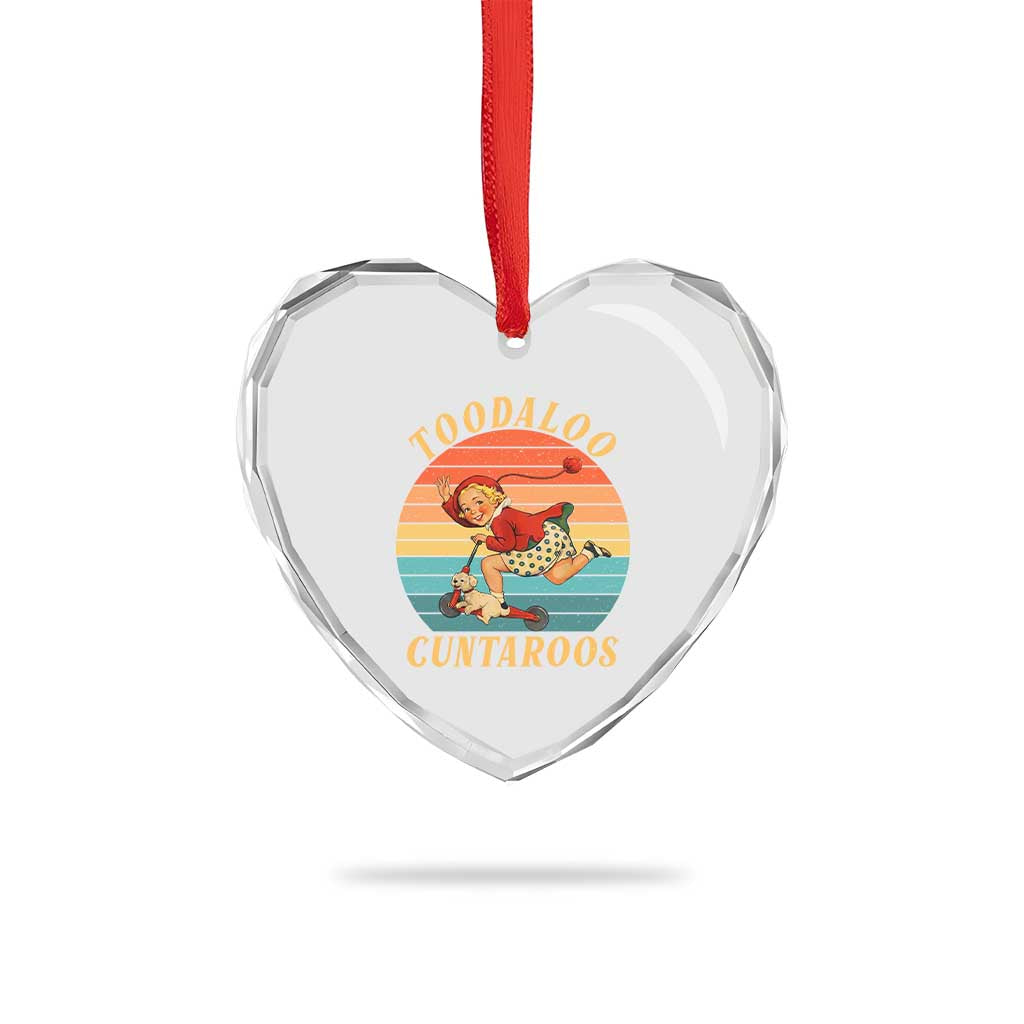 Toodaloo Cuntaroos Heart Crystal Glass Ornament Funny Sarcastic Goodbye Humor