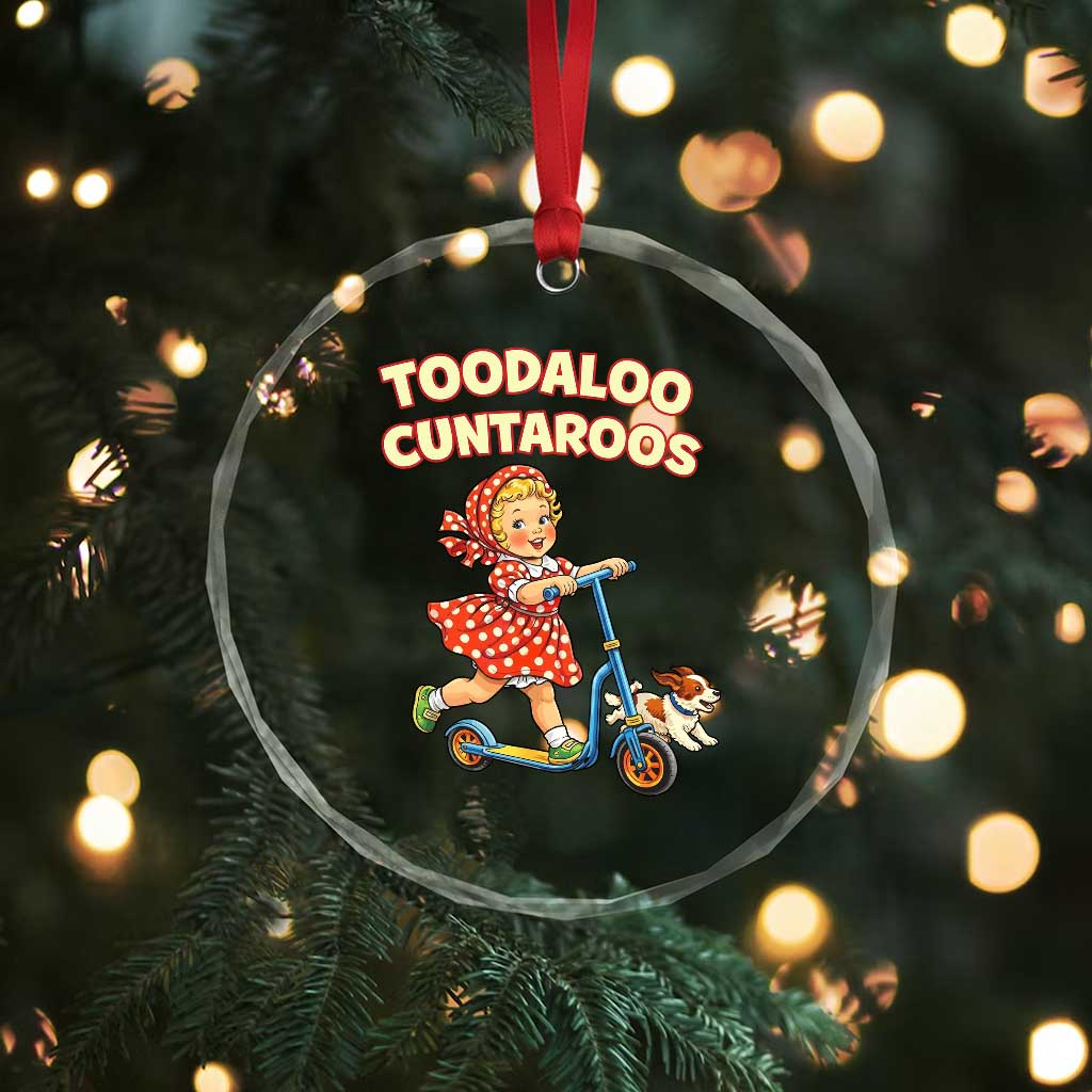 Toodaloo Cuntaroos Retro Scooter Girl Crystal Glass Ornament Funny Offensive Retro Goodbye Meme Dark Humor