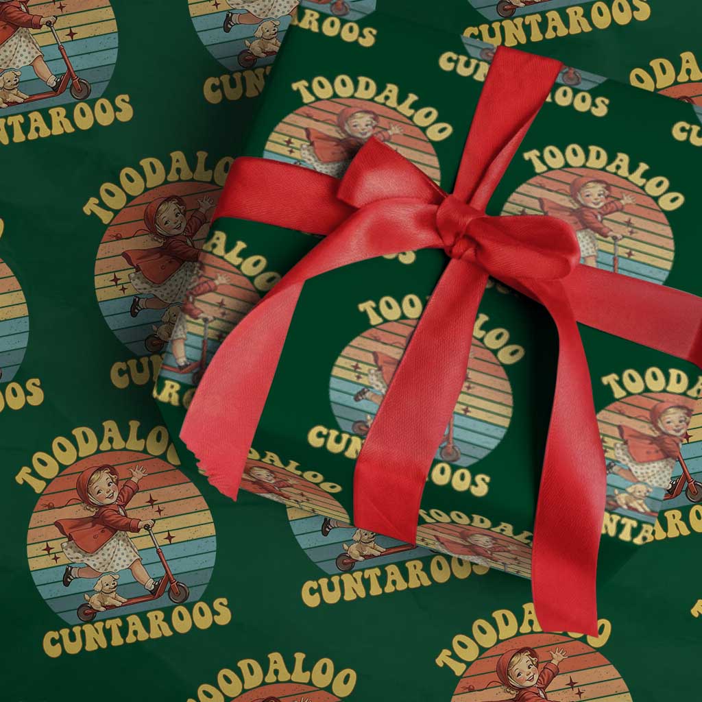 Toodaloo Cuntaroos Wrapping Paper Roll Funny Roller Sassy Girl Sarcastic Humor