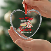 Torn Between Looking Like A Snack Or Eating One Christmas Heart Crystal Glass Ornament Debbies Tree Cake - Wonder Print Shop