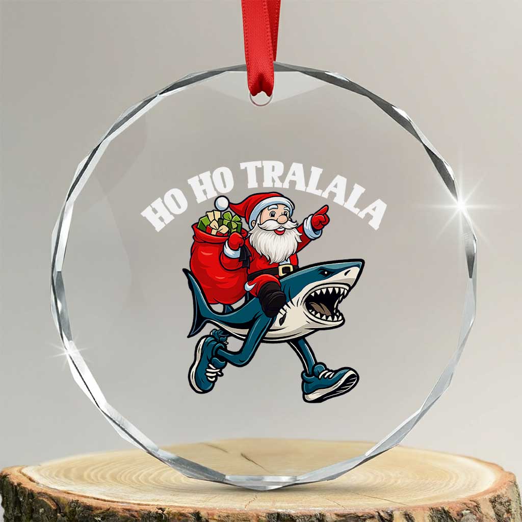 Tralalero Tralala Christmas Meme Crystal Glass Ornament Santa Xmas Ho Ho Ho - Wonder Print Shop