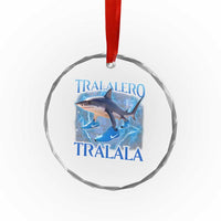Tralalero Tralala Shark Crystal Glass Ornament Funny Internet Brainrot Memes Gen Alpha - Wonder Print Shop