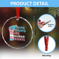 Trans Rights Are Human Rights Crystal Glass Ornament Christmas LGBTQ Supporter Gift - Wonder Print Shop