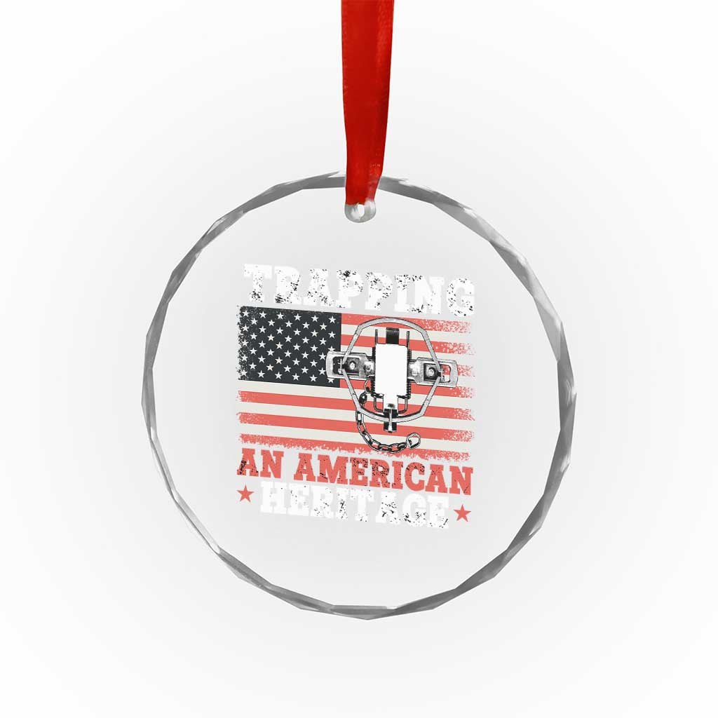 Trapping American Heritage Crystal Glass Ornament Patriotic Trap Hunting Trapper - Wonder Print Shop