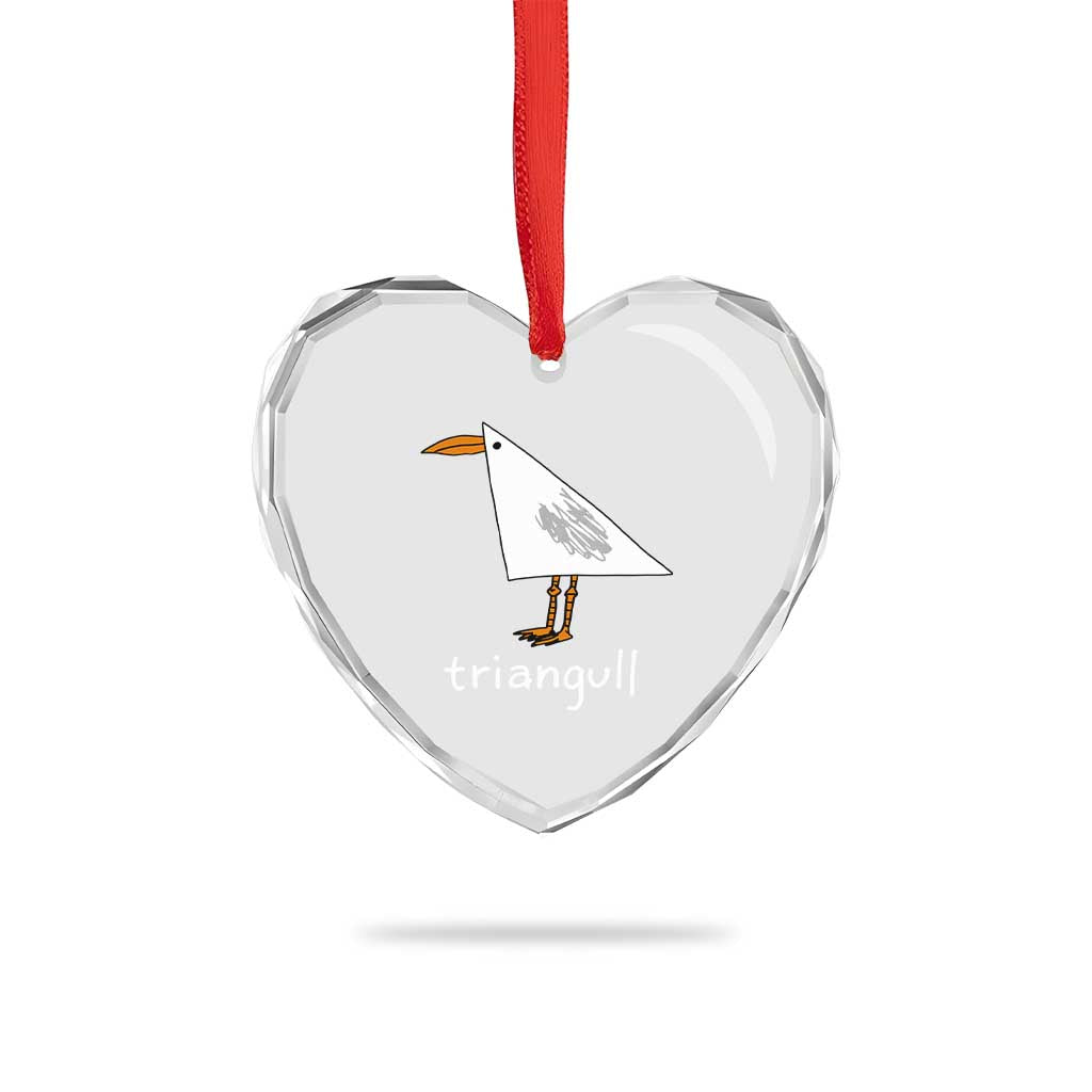 Triangull Funny Triangle Seagull Meme Heart Crystal Glass Ornament Geometry Bird Pun Minimalist Coastal Graphic