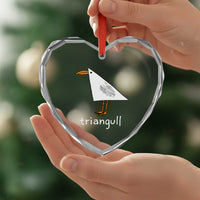 Triangull Funny Triangle Seagull Meme Heart Crystal Glass Ornament Geometry Bird Pun Minimalist Coastal Graphic