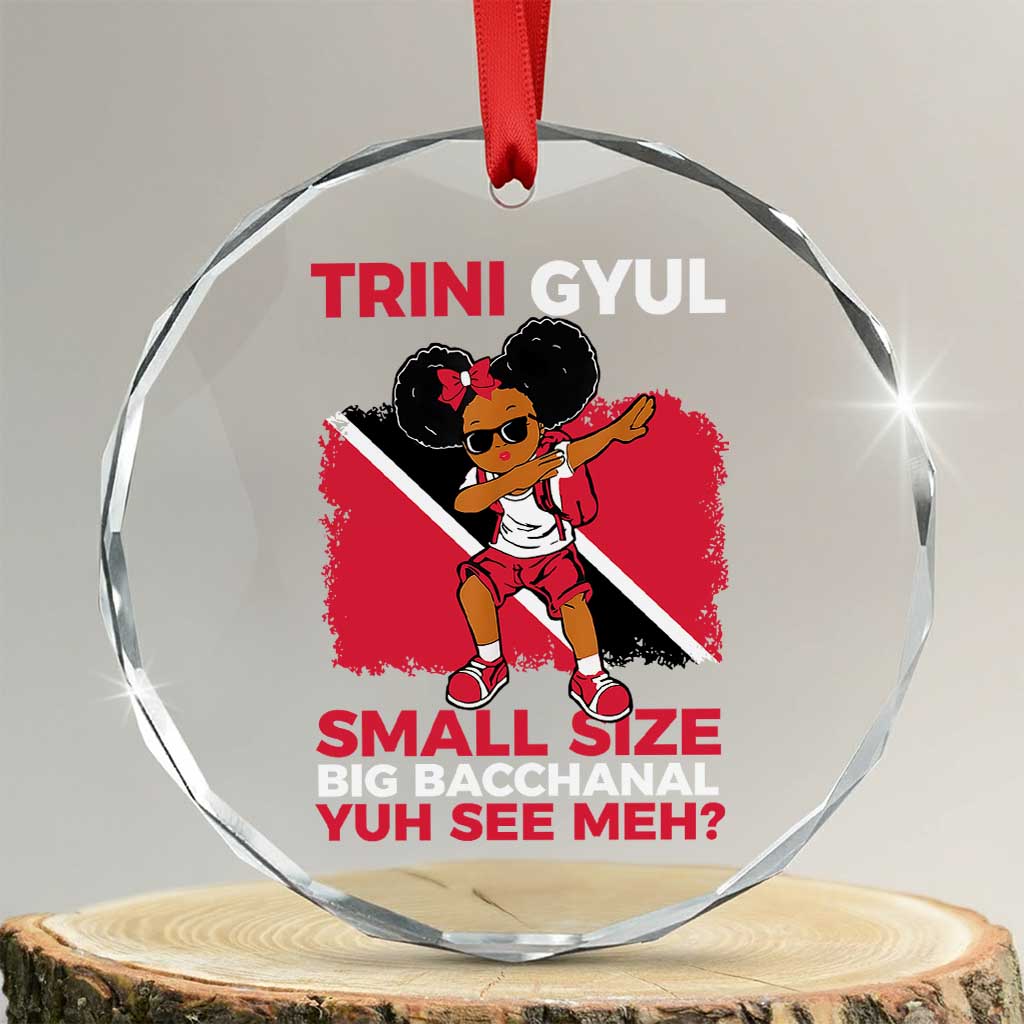 Trini Gyul Crystal Glass Ornament Funny Trinidadian Girl Afro Island Girls Caribbean TS10
