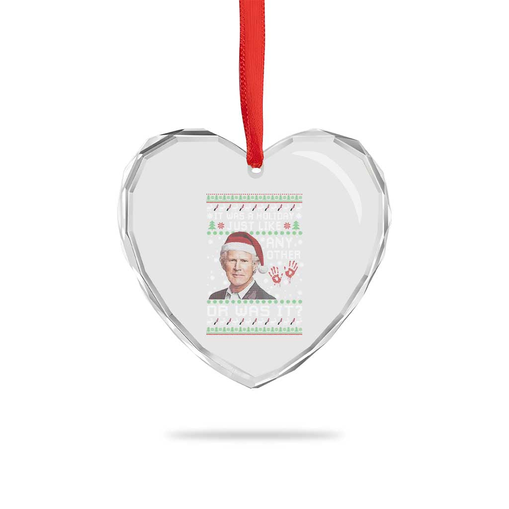 True Crime Christmas Keith Heart Crystal Glass Ornament Funny It Was A Holiday Just Like Any Other Or Was It Bloody Hand - Wonder Print Shop