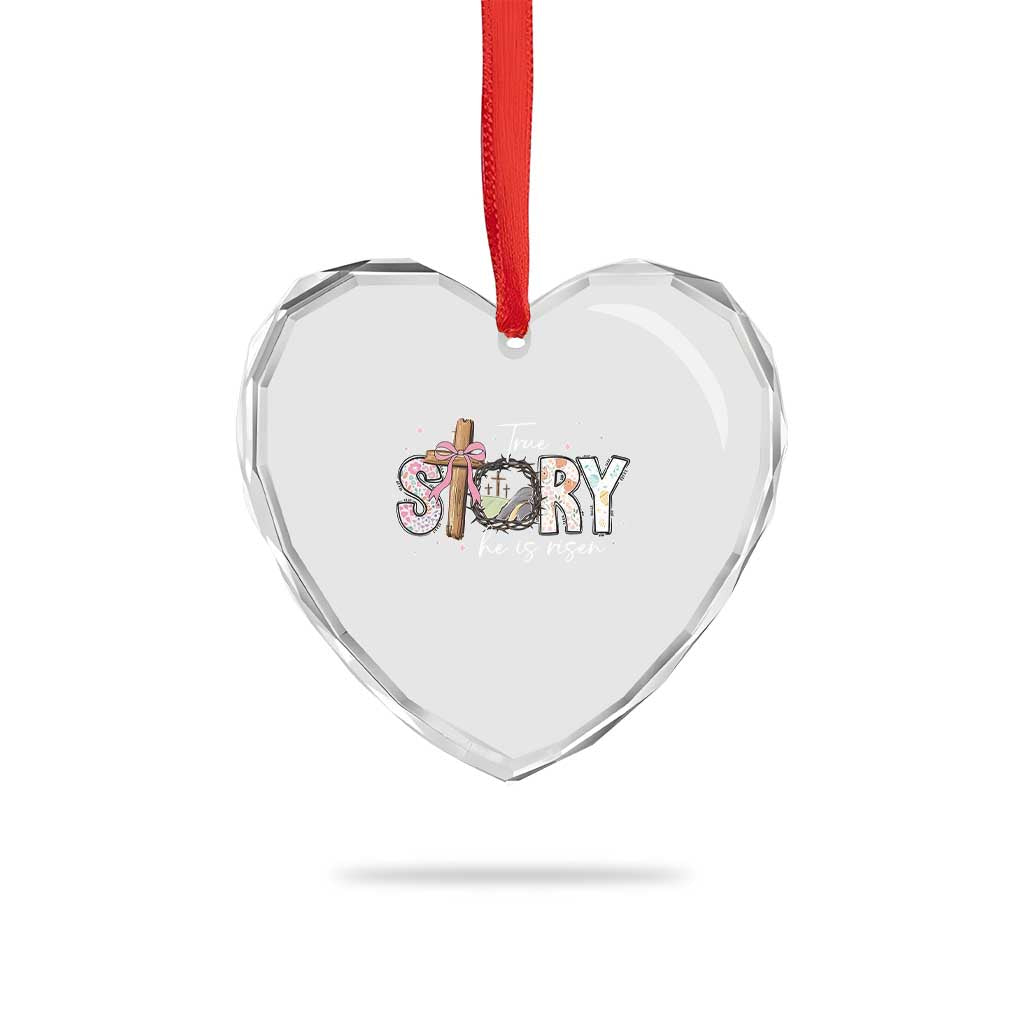 True Story He Is Risen Heart Crystal Glass Ornament Christian Easter Day Religious Bible Verse - Wonder Print Shop