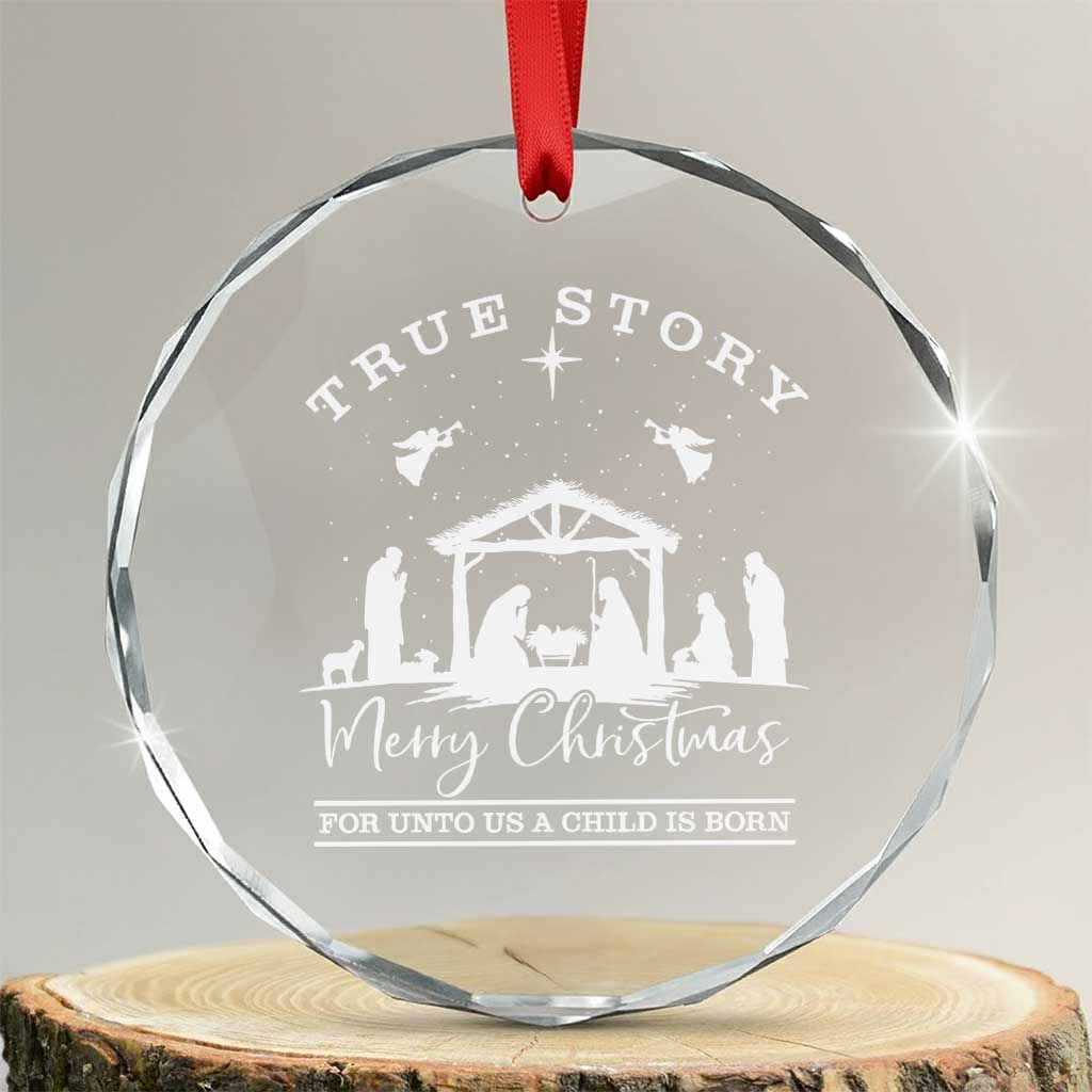 True Story Merry Christmas Crystal Glass Ornament Christian Xmas True Story Jesus Birth - Wonder Print Shop
