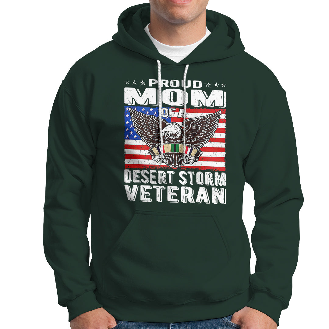 Proud Mom Of A Desert Storm Veteran Hoodie TS00 - Wonder Print Shop