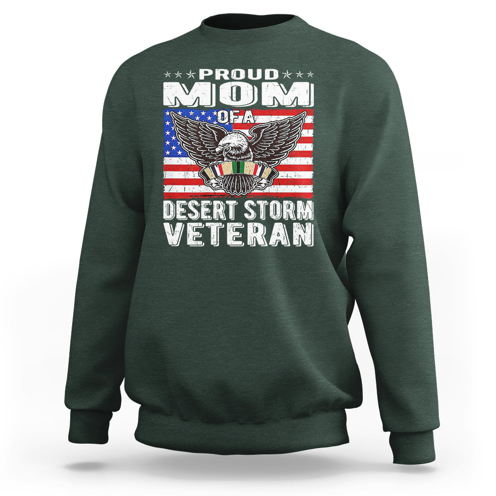 Proud Mom Of A Desert Storm Veteran Sweatshirt TS00 - Wonder Print Shop
